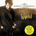 Randy Stonehill, Edge of the World