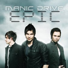 Manic Drive, Epic