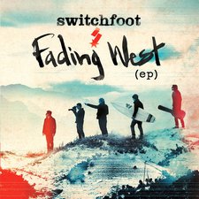 Switchfoot, Fading West EP