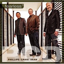 Phillips, Craig and Dean, Fearless