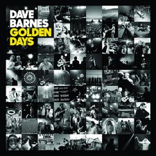 Dave Barnes, Golden Days
