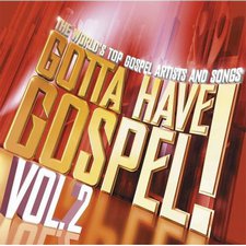 Various Artists, Gotta Have Gospel! Vol. 2