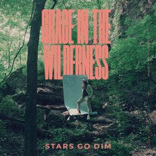 Stars Go Dim, Grace In The Wilderness