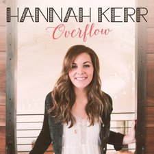 Hannah Kerr, Overflow