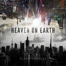 Planetshakers, Heaven on Earth, Pt. One (Live in Asia) - EP