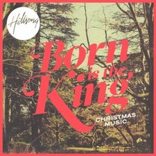 Hillsong, Born Is The King: Christmas Music