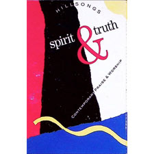 Hillsong, Spirit and Truth