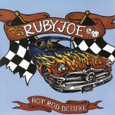Ruby Joe, Hot Rod Deluxe