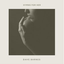 Dave Barnes, Hymns For Her EP