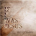 Paul Colman, If I Was Jesus EP