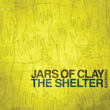 Jars Of Clay, Jars Of Clay Presents The Shelter