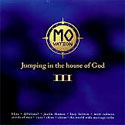 Jumping In The House Of God III
