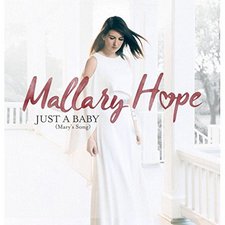 Mallary Hope, Just a Baby (Mary's Song) - EP
