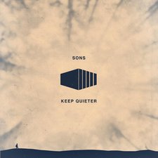 SONS, Keep Quieter EP