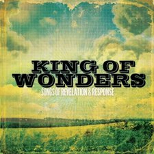 King Of Wonders: Songs Of Revelation & Response