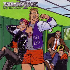 MxPx, Life In General
