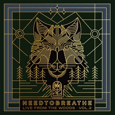 NEEDTOBREATHE, Live From the Woods, Vol. 2