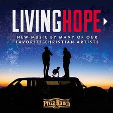 Various Artists, Living Hope: New Music By Many of Our Favorite Christian Artists