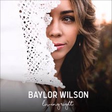 Baylor Wilson, Living Right EP