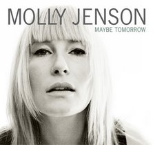Molly Jenson, Maybe Tomorrow