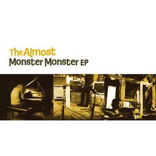 The Almost, Monster Monster EP