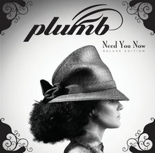 Plumb, Need You Now: Deluxe Edition