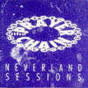 The Prayer Chain, Neverland Sessions