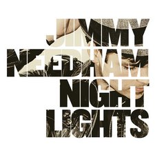 Jimmy Needham, Nightlights