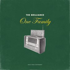 The Brilliance, One Family: Music from Confinement - EP