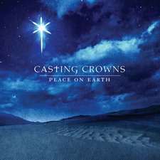 Casting Crowns, Peace On Earth