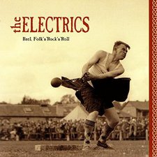 The Electrics, Reel, Folk'n'Rock'n'Roll