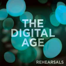 The Digital Age, Rehearsals Vol. 2 - EP