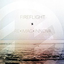 Fireflight, Re•Imag•Innova - EP