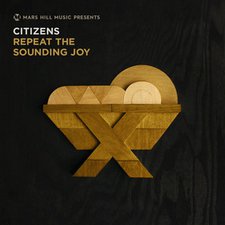 Citizens, Repeat The Sounding Joy EP