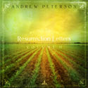 ANDREW PETERSON, <em>Resurrection Letters, Volume II</em>