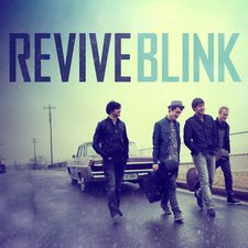 Revive, Blink