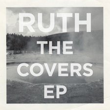 Ruth, The Covers EP