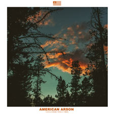 American Arson, 'Sand & Cinder // Tide & Timber'