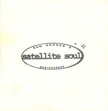Satellite Soul, Satellite Soul Pre-Release
