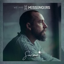 We Are Messengers, 'Saviour - EP'