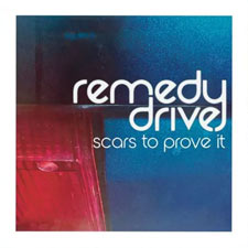 Remedy Drive, 'Scars to Provie It'