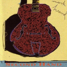 Mark Heard, 'Second Hand'