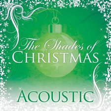 Various Artists, Shades Of Christmas: Acoustic 