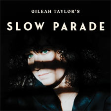 Gileah Taylor, 'Slow Parade'