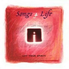 Various Artists, Songs 4 Life: Lift Your Spirit!