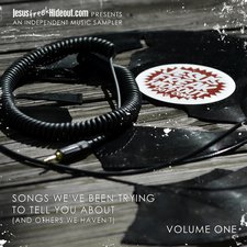 Various Artists, Songs We've Been Trying To Tell You About (And Others We Haven't), Volume One