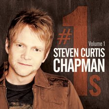 Steven Curtis Chapman, #1s Volume 1