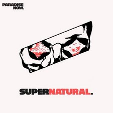 Paradise Now, Supernatural EP