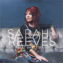 Sarah Reeves, Sweet Sweet Sound