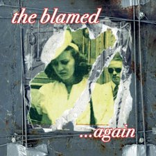 The Blamed, ...Again